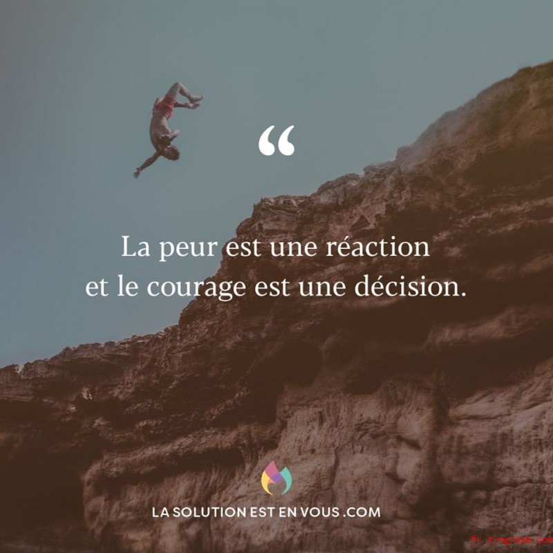 Le courage est une décision