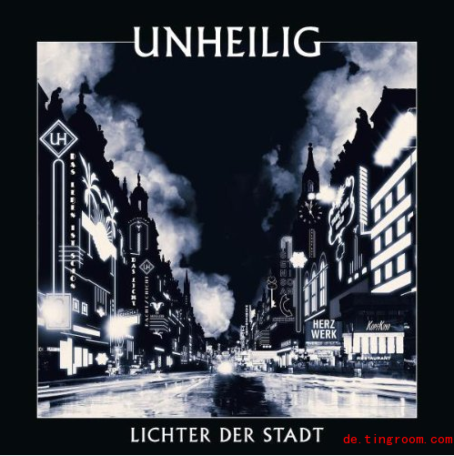 unheilig德语歌曲专辑lichter der stadt