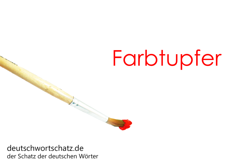 Farbtupfer - deutsche Wörter